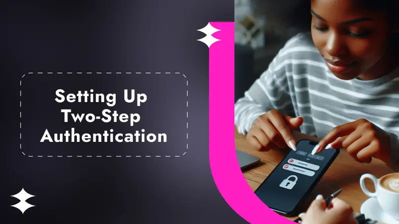 Setting Up 1xbet’s Two-Step Authentication