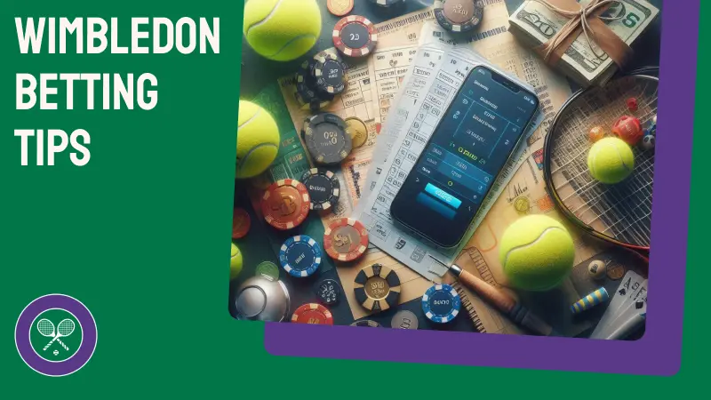 Wimbledon Betting Tips