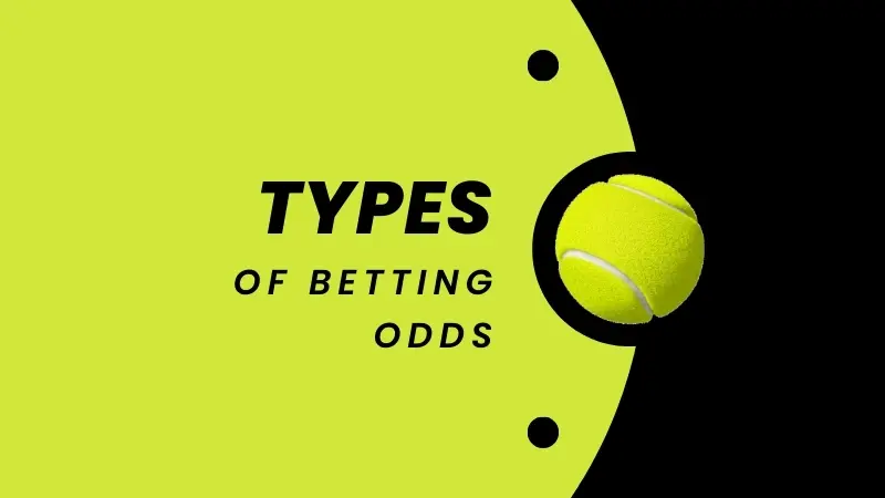 DIFFERENT TYPES OF BETTING ODDS